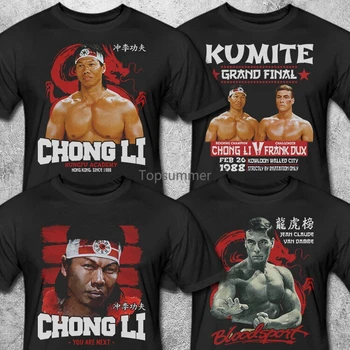 Nové Kumite Bloodsport Chong Li Kung Fu Jste Vedle Van Damme T - Shirt